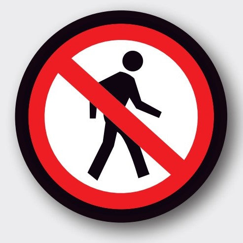 DuraStripe Signs "No Walk"